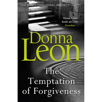 The temptation of forgiveness
