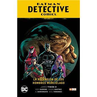 Batman: Detective Comics vol. 01: La ascensión de los Hombres Murciélago