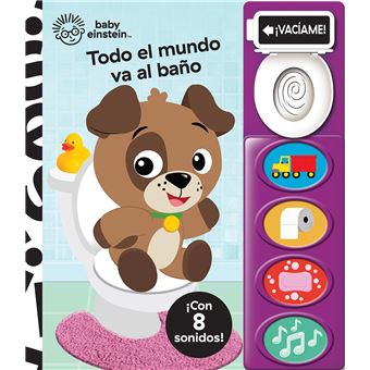 Todo El Mundo Va Al Baño Baby Einstein