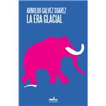 La Era Glacial