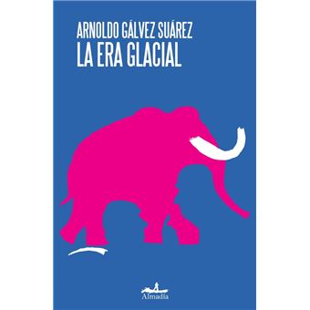 La Era Glacial