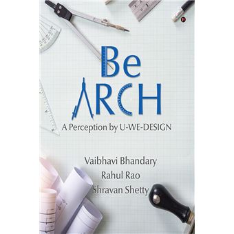 Be ARCH - 1