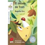 El deseo de Troti