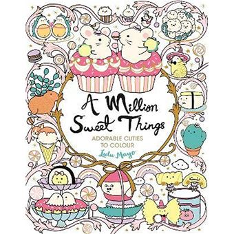 A million sweet things