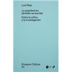 La Arquitectura Tambien Se Escribe