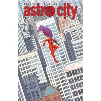 Astro City: Vida en la gran ciudad (2a edición)