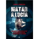 Matar a Lucía
