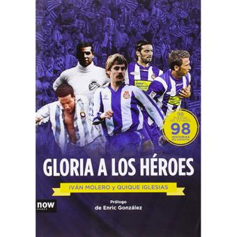 Gloria a los héroes