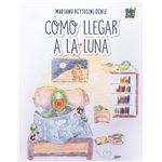 Cómo llegar a la luna