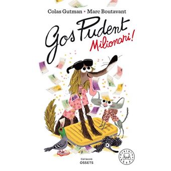 Gos Pudent. Milionari!