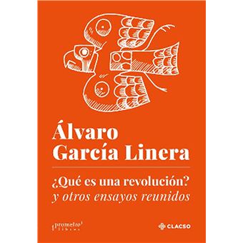 ¿Qué es una revolución? y otros ensayos reunidos 