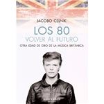 Los 80 volver al futuro