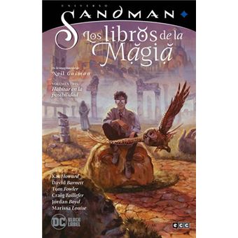 Universo Sandman - Los libros de la magia vol. 03: Habitar en la posibilidad