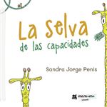 La selva de las capacidades
