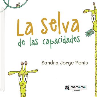 La selva de las capacidades