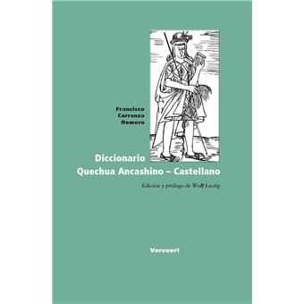 Diccionario Quechua Ancashino - Castellano - 1