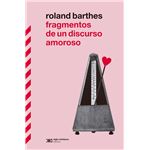 Fragmentos De Un Discurso Amoroso