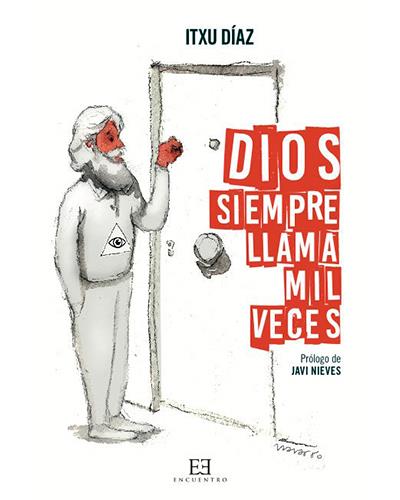 Dios siempre llama mil vecesDios siempre llama mil veces - ePub