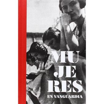 Mujeres en Vanguardia 5% en libros | FNAC Mujeres en vanguardia