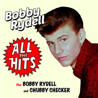All the hits + bobby rydell and chu
