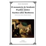 El Monasterio De Sendomir; El Pobre Músico; Escritos Sobre Beethoven