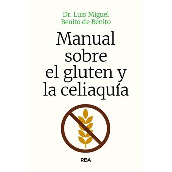 Manual sobre el gluten y la celiaquía