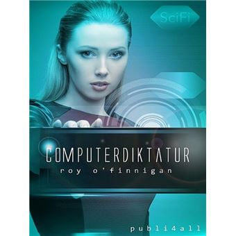 Computerdiktatur - 1