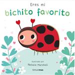 Eres Mi Bichito Favorito-Libro De Carton Con Troqueles