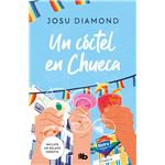 Un cóctel en Chueca (Trilogía Un cóctel en Chueca 1)