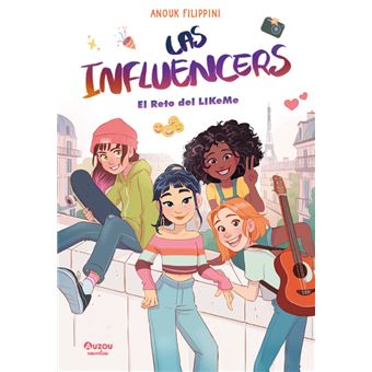 Las Influencers 2 El Reto De Likeme
