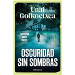 Oscuridad sin sombras (Saga Inspector Ander Crespo 2)