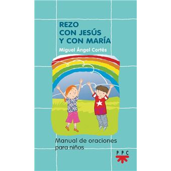 Rezo con Jesús y con María - 1