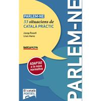 Parlem-ne: 33 situacions de català pràctic