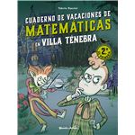 Villa Tenebra Cuaderno De Vacaciones De Matematicas 2 De Pri