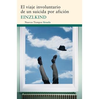 El viaje involuntario de un suicida por afición