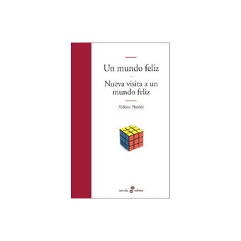 Un mundo feliz. Nueva visita a un mundo feliz - 1