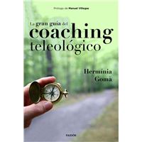 La gran guía del coaching teleológico