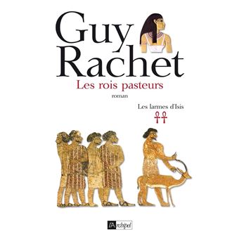 Les larmes d'Isis - Tome 2 Les rois pasteurs - 1