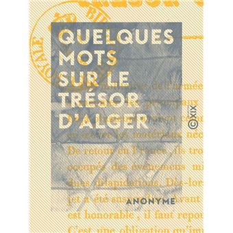 Quelques mots sur le trésor d'Alger - 1