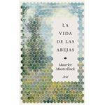La vida de las abejas