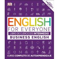 English for everyone. Business English: Curso completo de autoaprendizaje. Libro de ejercicios intermedio