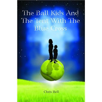 The Ball Kids And The Tent With The Blue Cross - 1