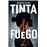 Tinta y fuego