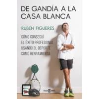De Gandía a la Casa Blanca
