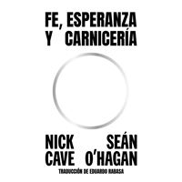 Fe, esperanza y carnicería