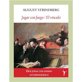 Jugar Con Fuego-El Vinculo