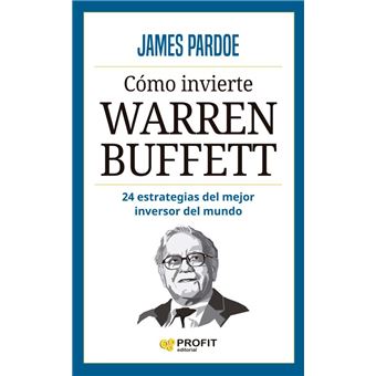 Como Invierte Warren Buffett