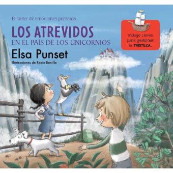 Los Atrevidos en el País de los Unicornios (El taller de emociones 5)