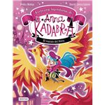 Anna Kadabra. Aventuras legendarias 4. El rescate del fénix