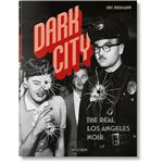 Dark city the real los angeles noir